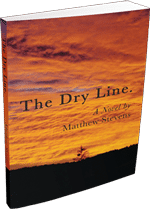 Paperback book printed by Lightning Press and perfect bound - The Dry Line