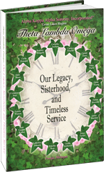 Hardcover book printed by Lightning Press and case bound - Our Legacy, Sisterhood And Timeless Service